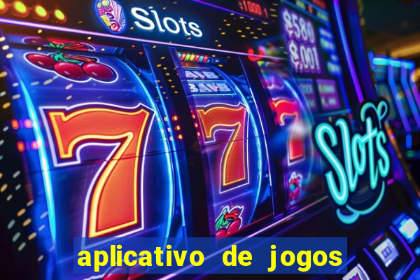 aplicativo de jogos para ganhar dinheiro no pix